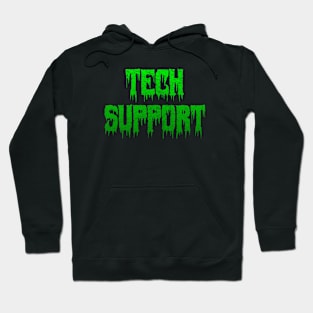 Tech Support Halloween Hoodie